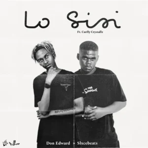 Slxcebeats & Don Edward - Lo'Sisi (feat. Curlly Crystallz)