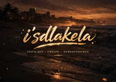 Static Que - Is'dlakela (feat. Cwelzn & Durban Top Cruz)