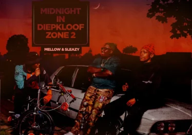 Tman Xpress & Mellow & Sleazy - Midnight In Diepkloof Zone 2 (Album)