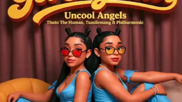 Uncool Angels, Thuto The Human & Tumilemang - Get Together (feat. Philharmonic)