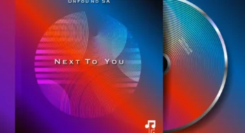 Unfound SA – Next To You
