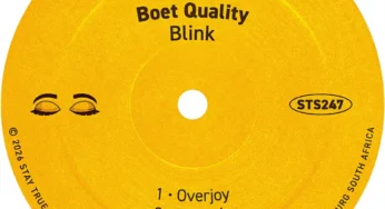 Boet Quality – Blink EP