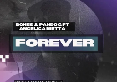 Bones, Pando G & Angelica Nietta - Forever