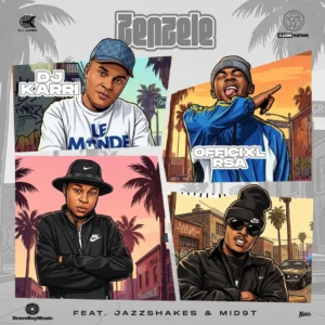 DJ Karri & Officixl RSA - Zenzele (feat. Mid9t & Jazz Shakes)