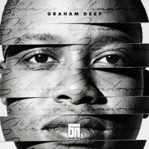 Graham Deep - Silent Shadows EP