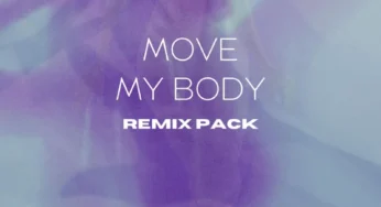 K Soul & M.Patrick – Move My Body Remixes EP