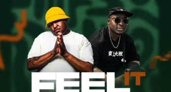 Ladi Adiosoul & Blaq Note – FEEL IT