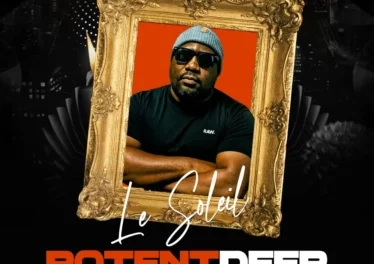 Le Soleil - POTENT DEEP EP Le Soleil - POTENT DEEP EP