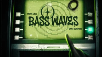 Msta Villi & Don Edward - Bass Waves