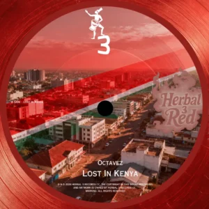Octavez - Lost In Kenya EP Octavez - Lost In Kenya EP