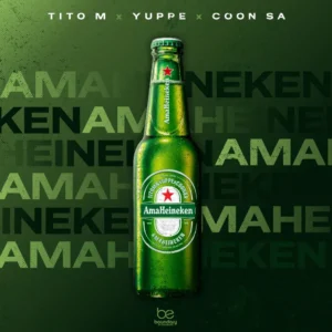 TitoM, Yuppe & COON SA - Ama Heineken