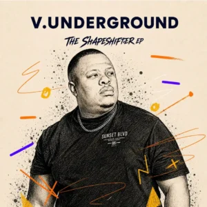 V.Underground - The Shapeshifter EP