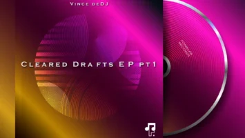 Vince deDJ - Cleared Drafts pt1 EP