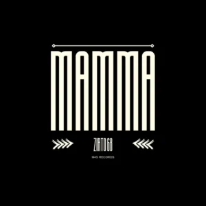 Zirto 68 - Mamma (Instrumental)