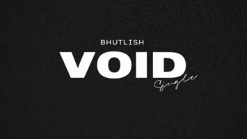 Bhutlish - Void Bhutlish - Void