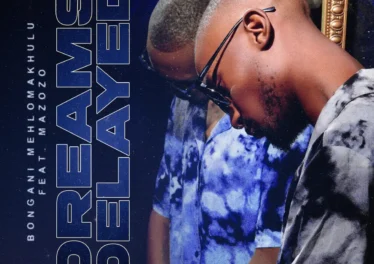 Bongani Mehlomakhulu - Dreams Delayed (feat. Mazozo)