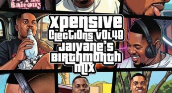 DJ Jaivane – Xpensive Clections Vol. 48 (Jaivane’s JulyBirthMonth Mix)