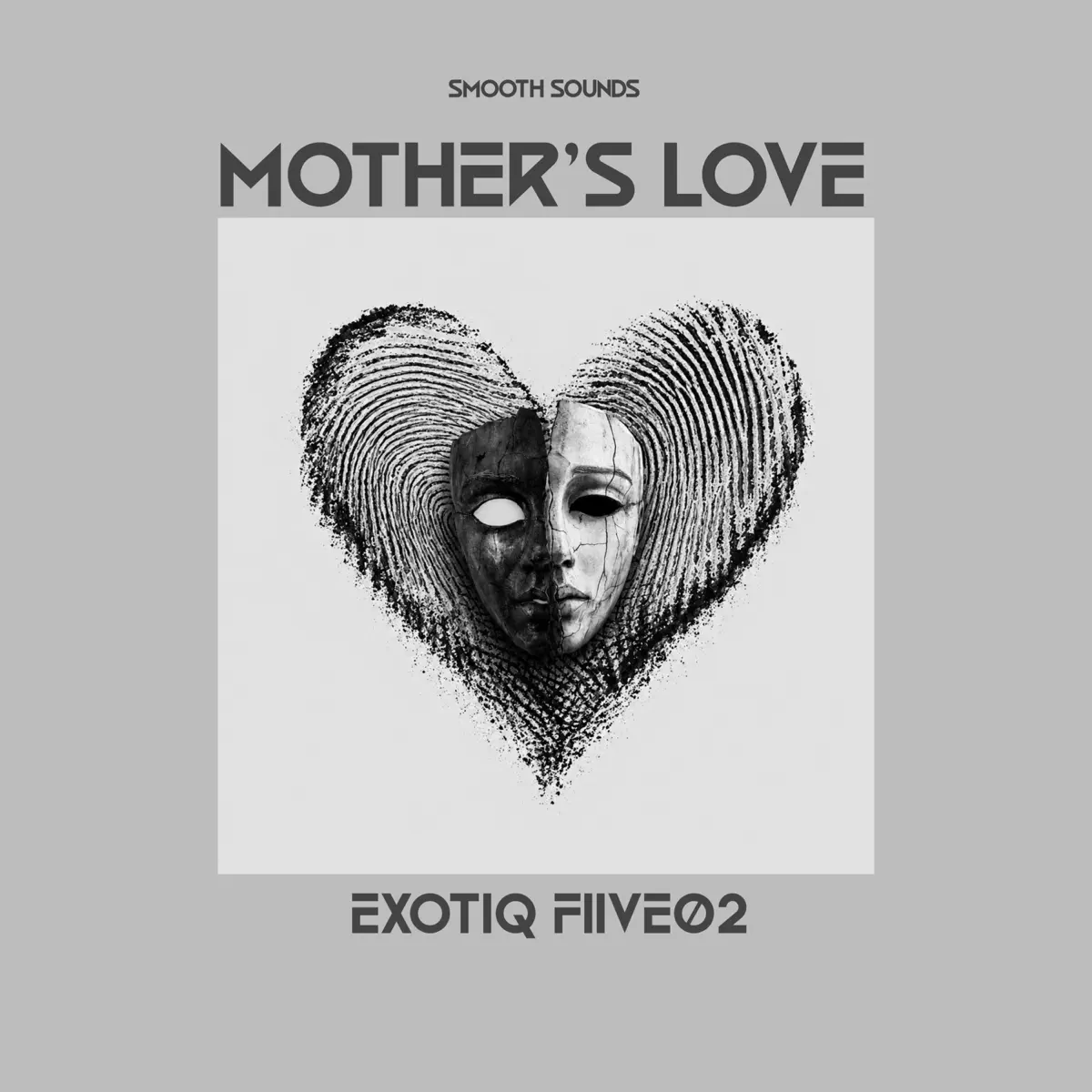 Exotiq Fiive02 - Mothers Love