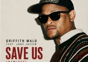 Griffith Malo & June Jazzin - Save Us (Remixes) Griffith Malo & June Jazzin - Save Us (Remixes)