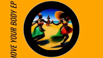 Happy T(HQ) & Sir Young SA - Move Your Body (Remix) EP