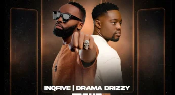 InQfive & Drama Drizzy – MAKE IT