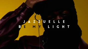 Jazzuelle - Be My Light