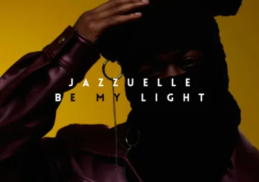 Jazzuelle - Be My Light Jazzuelle - Be My Light