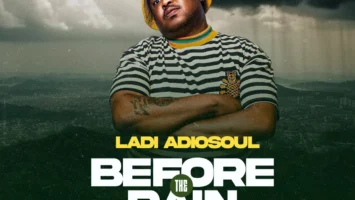 Ladi Adiosoul - BEFORE THE RAIN Ladi Adiosoul - BEFORE THE RAIN