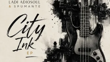Ladi Adiosoul & Spumante - CITY INK EP
