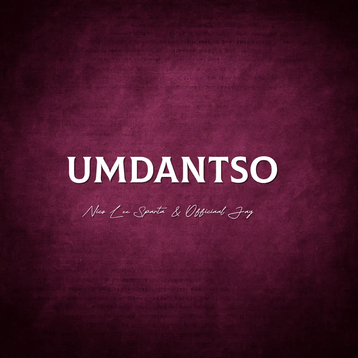 Nico Lee Sparta & Official Jay - Umdantso