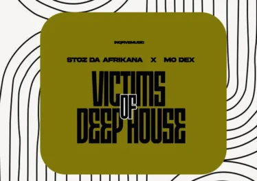 Stoz Da Afrikana & MO Dex - Victims Of Deep House EP Stoz Da Afrikana & MO Dex - Victims Of Deep House EP