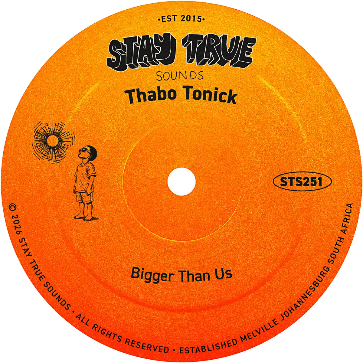 Thabo Tonick - Bigger Than Us
