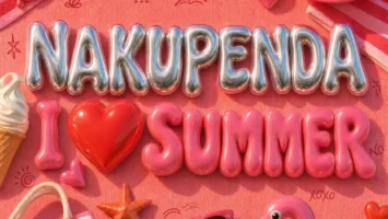 TxC, Scotts Maphuma & Shoday - Nakupenda: I Love You Summer Pack EP (feat. Davido, Zlatan & Al Xapo)