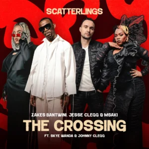 Zakes Bantwini, Jesse Clegg & Msaki - The Crossing (Osiyeza) (feat. Skye Wanda & Johnny Clegg)