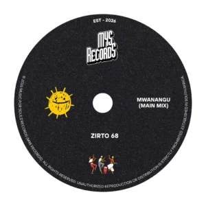 Zirto 68 - Mwanangu (Main Mix)