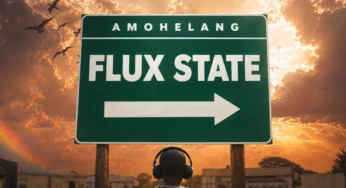Amohelang – Flux State