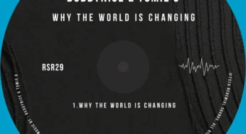 Buddynice & Tumie G – Why the World Is Changing