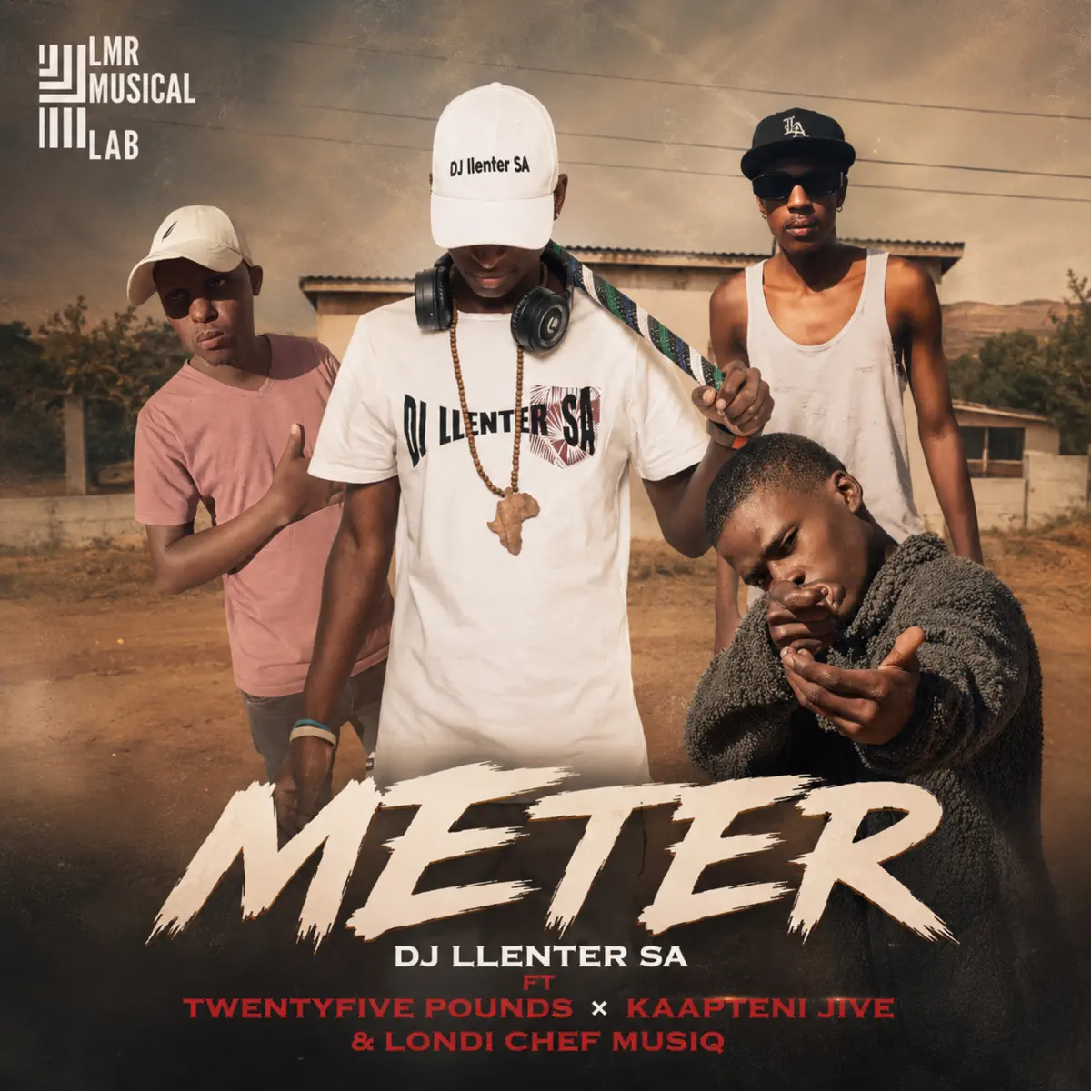 DJ Llenter SA - Meter (feat. Twentyfive Pounds, Kaapteni Jive & Londi Chef Musiq)