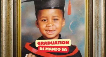 DJ Manzo SA – GRADUATION