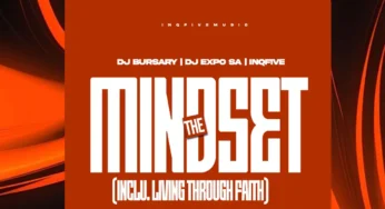 Djbursary, DJExpo SA & InQfive – The Mindset EP