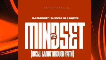 Djbursary, DJExpo SA & InQfive - The Mindset EP Djbursary, DJExpo SA & InQfive - The Mindset (EP)