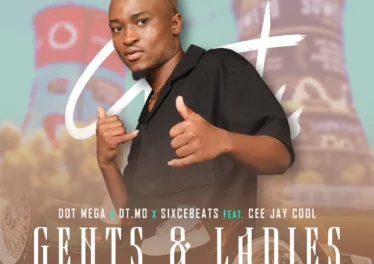 Dot Mega - Gents & Ladies (feat. Cee Jay Cool)