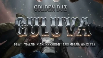 Golden DJz - GULUVA (feat. Yeazie, PianoPresident & Mfana we style)