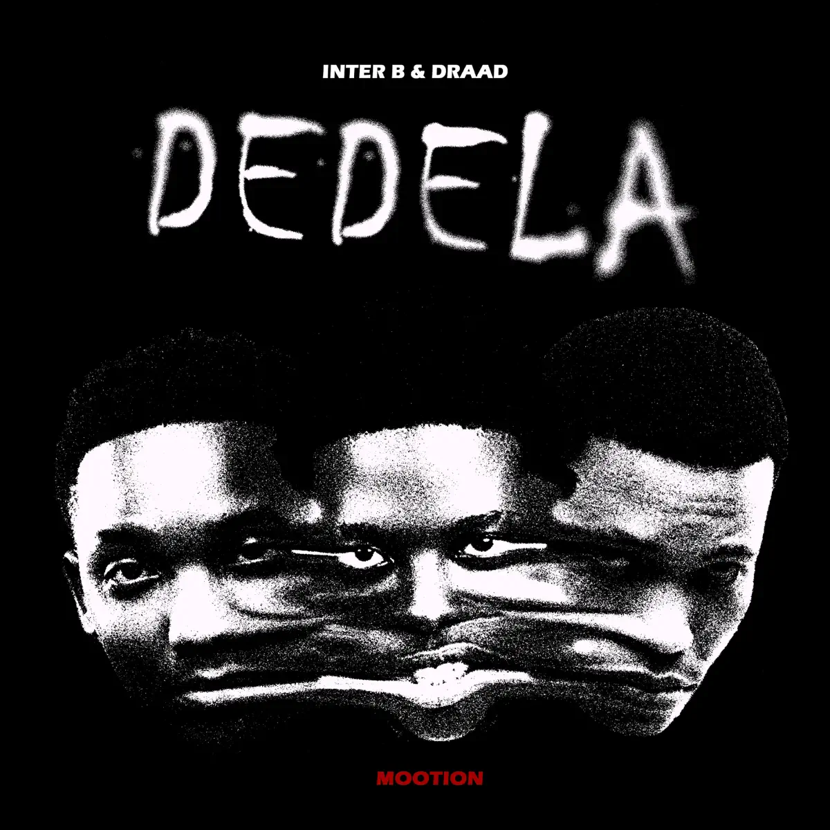 Inter B & Draad & M00tion - Dedela