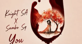 Knight SA – You (feat. Sambo Sq)