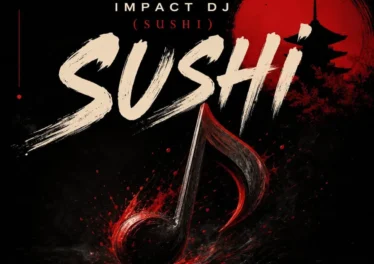 Ladi Adiosoul & Impact DJ - SUSHI