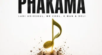 Ladi Adiosoul, MR COOL, K MAN & Deli – PHAKAMA