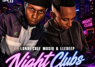 Londi Chef Musiq & LleDeep - Night Clubs