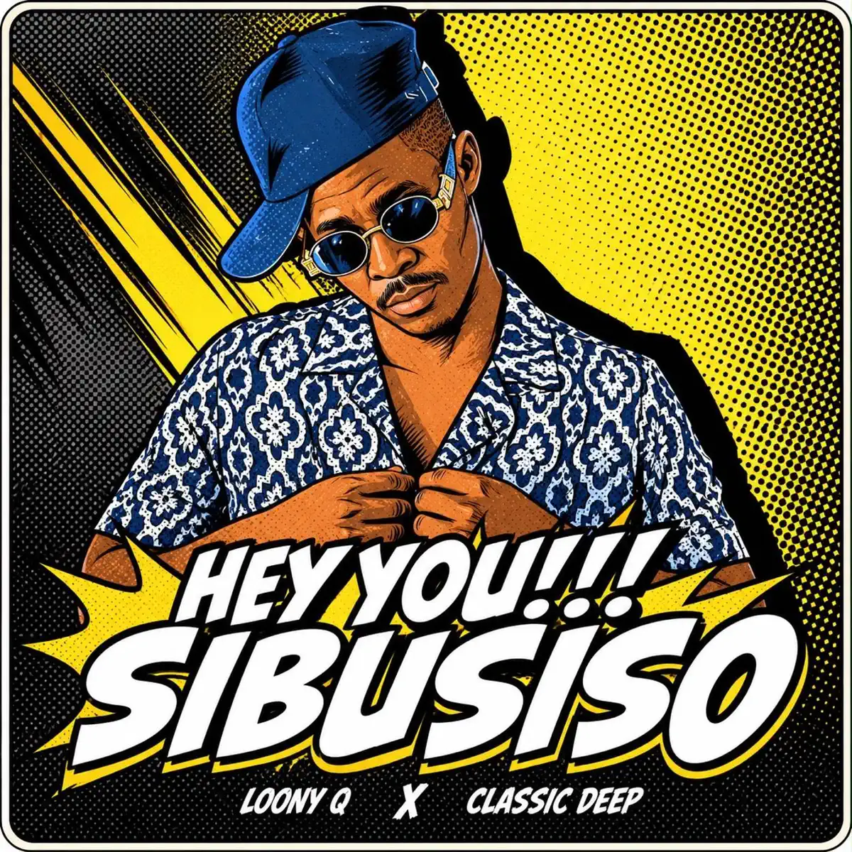 Loony Q & Classic Deep - Hey You Sibusiso