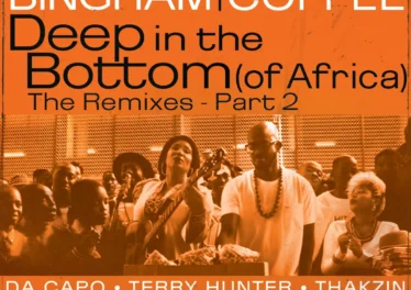 Monique Bingham & Black Coffee - DEEP IN THE BOTTOM (Of Africa) (The Remixes Pt 2.) [Album]